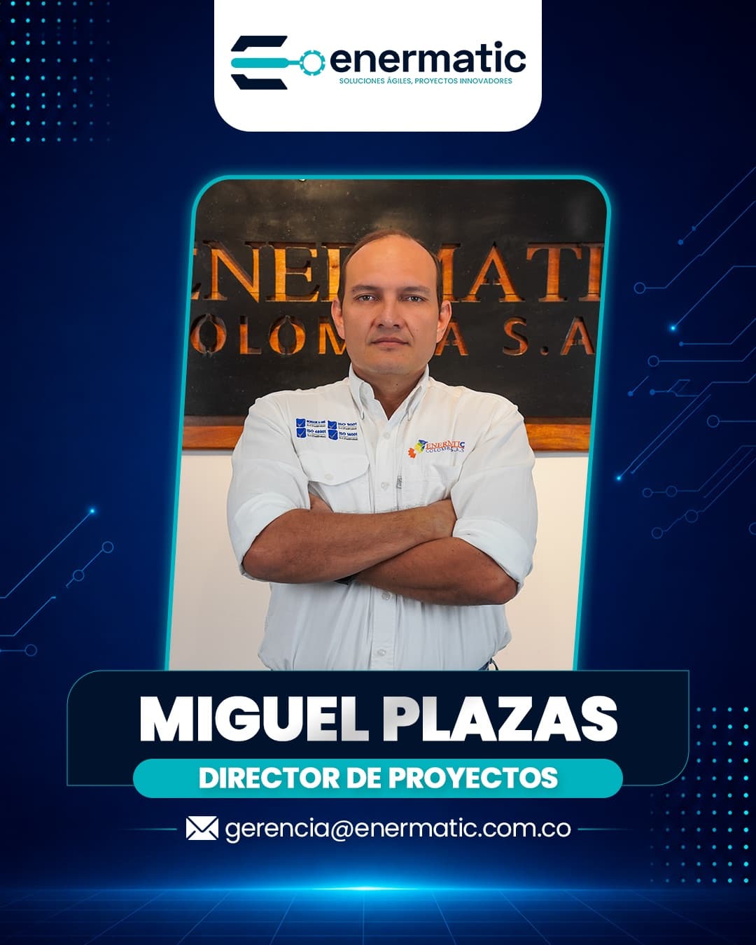 Miguel Plazas — Director de Proyectos